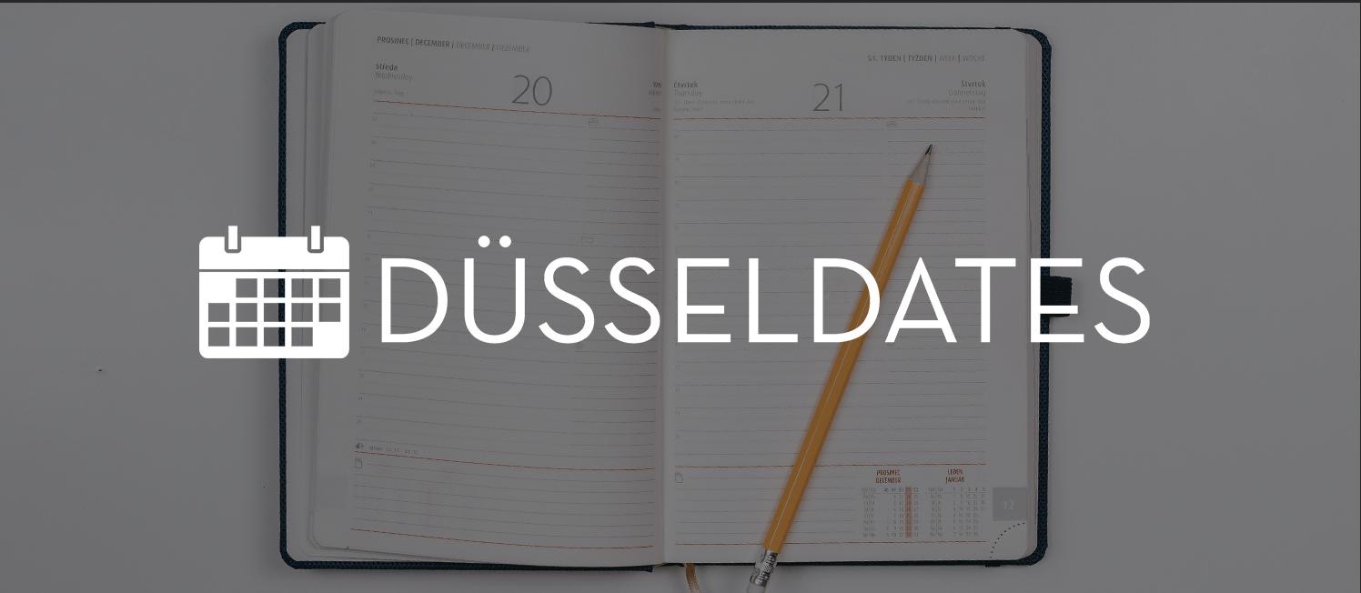 Düsseldates by Mr. Düsseldorf – besorgt’s euch!